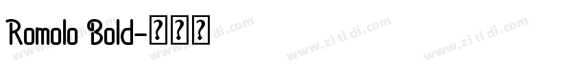 Romolo Bold字体转换